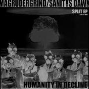 Magrudergrind Sanitys Dawn Humanity In Decline Full EP Vinyl Rip