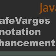 SafeVarargs Annotation In Java 9 With Example SafeVarargs Java SE 9 JDK 9 Java 9 Feature