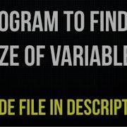 C Program To Find The Size Of Variables Int Float Char Double Array C Program TECHIE