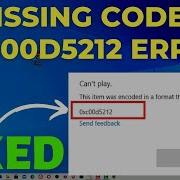 How Do I Fix Missing Codec 0xc00d5212 Error When Playing AVI Files