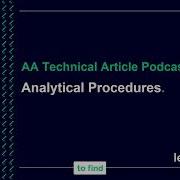AA Technical Article Podcast Analytical Procedures