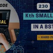 Kth Smallest Element In A BST Leetcode 230 Hard Follow Up C