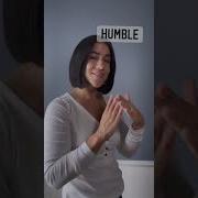 HUMBLE ASL Glossary The ASL Shop