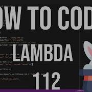 How To Code Racket 111 Lambda