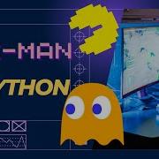 Create A Classic Pac Man Game In Python Full Tutorial For Beginners