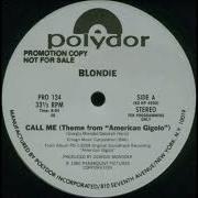 Blondie Call Me Theme From American Gigolo