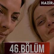 Haziran Gecesi 46 Bölüm Full Bölüm