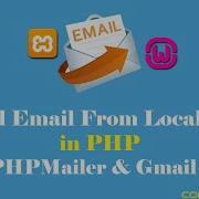 How To Send Email From Localhost Using PHP