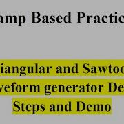 Triangular And Sawtooth Waveform Generator Demo Using Opamp IC 741