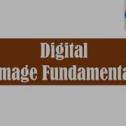Image Interpolation Ch 2 Lecture 7