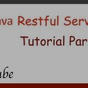 Java Restful Service Tutorial Connect To A Database Part 3