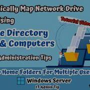 How To Automatically Map Network Drive For Domain Users Using Active Directory Full Tutorial