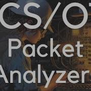 ICS OT Packet Analysis Tools