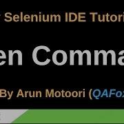 New Selenium IDE Part 11 Open Command
