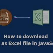 How To Export As Excel From JSON Object By Using JavaScript JavaScript Tutorials