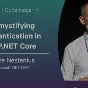 Demystifying Authentication In ASP NET Core Tore Nestenius NDC Copenhagen 2025
