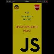 JS TIPS TRICKS ONE LINERS 50 Shorts Destructure Nested Object