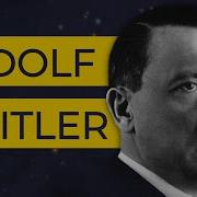The Life And Death Of ADOLF HITLER
