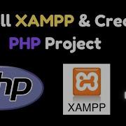 01 Install XAMPP Create PHP Project Tutorial Step By Step
