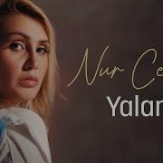 Nur Cennet Yalanmış Official Music Video