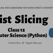 Slicing Of List In Python Lec 7 3 Class 12 Computer Science