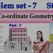 9th Maths 2 Geometry Problem Set 7 Co Ordinate Geometry Chapter 7 Part 7