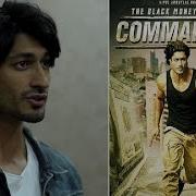 Commando 2 In Conversation With Vidyut Jammwal Adah Sharma