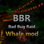 BnS Neo Bad Bug Raid Whale Mod
