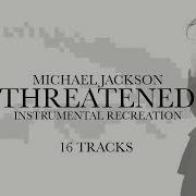 MICHAEL JACKSON THREATENED SBMJ S INSTRUMENTAL RECREATION SHOWCASE