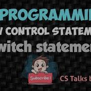 C Programming Tutorial 8 Switch Statement