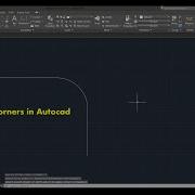 Make Rounded Corners In Autocad