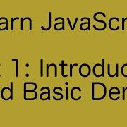 JavaScript Introduction And Basic Demo Learn JavaScript Basics Tutorial Part 1