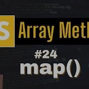 Map Array Method Chap 24 Array Methods And Properties Javascript Tutorial In Hindi