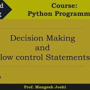Lecture 6 Decision Making Statements And Flow Control