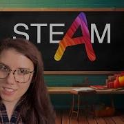 STEAM Education Putting An A In Your STEM