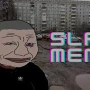 SLAV MEMES COMPILATION V13