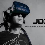 JDX Making Memories Official Videoclip