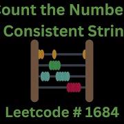 COUNT THE NUMBER OF CONSISTENT STRINGS LEETCODE 1684 PYTHON SOLUTION