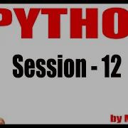 Python Tutorials Session 12 06 02 2021 6 PM By Durga Sir