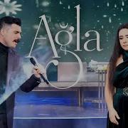 İlkin Dövlətov Leyla Rəhimova Ağla Müəllif Xanım İsmayılqızı