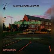Home Resonance Hold Sped Muffled Reverb