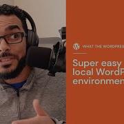 Set Up A Local WordPress Environment In 10 Minutes
