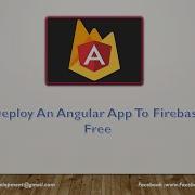 Deploy An Angular App To Firebase Free Angular Firebase Hosting