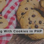 Working With Cookies In PHP