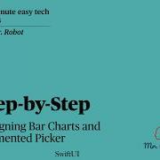 SwiftUI Designing Bar Charts And Segmented Picker