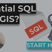 Используете ГИС и новичок в SQL Начните здесь