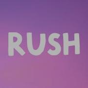 Ayra Starr Rush Lyrics