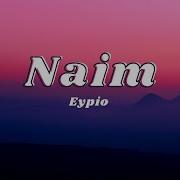 Eypio Naim Sözleri Lyrics