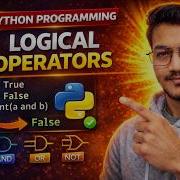 Python Logical Operators Explained AND OR NOT Beginner Friendly