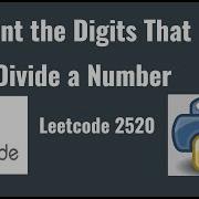 Leetcode 2520 Count The Digits That Divide A Number
